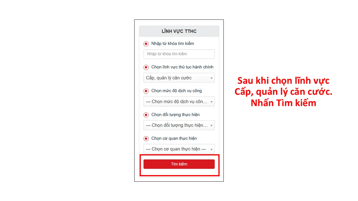 Sau khi chọn lĩnh vực Cấp, quản lý căn cước. Nhấn Tìm kiếm