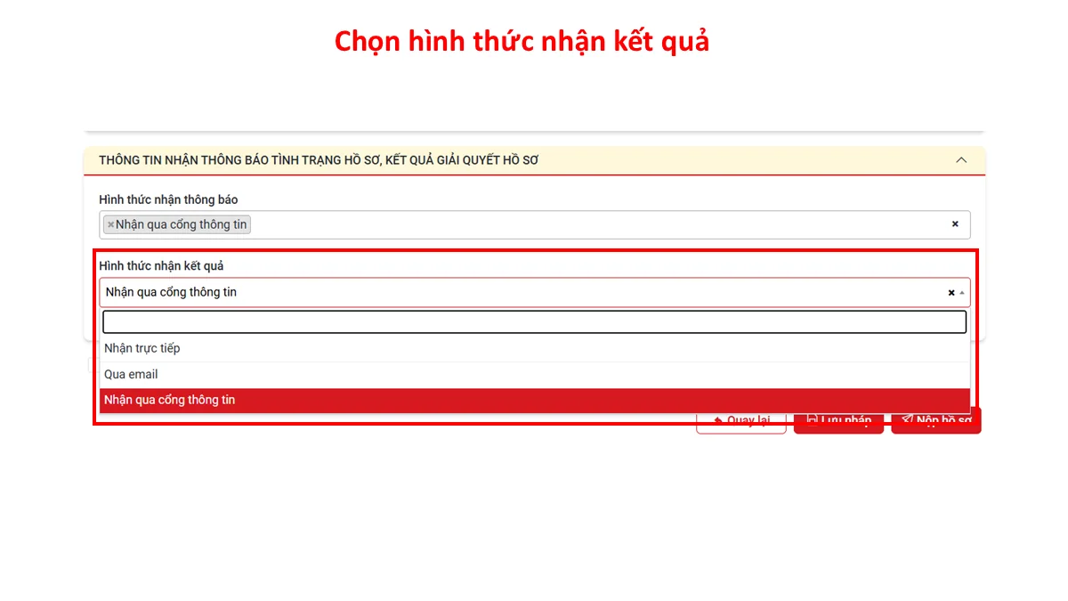 Chọn hình thức nhận kết quả