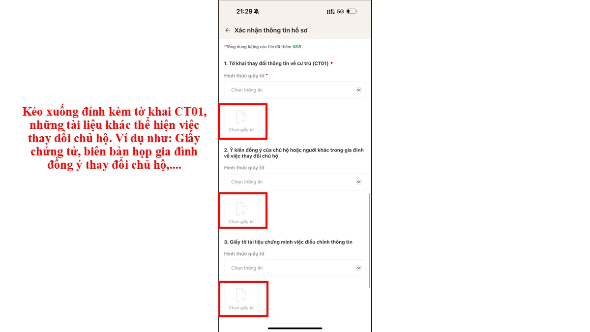 Kéo xuống đính kèm tờ khai CT01, những tài liệu khác thể hiện việc thay đổi chủ hộ. Ví dụ như: Giấy chứng tử, biên bản họp gia đình đồng ý thay đổi chủ hộ,....