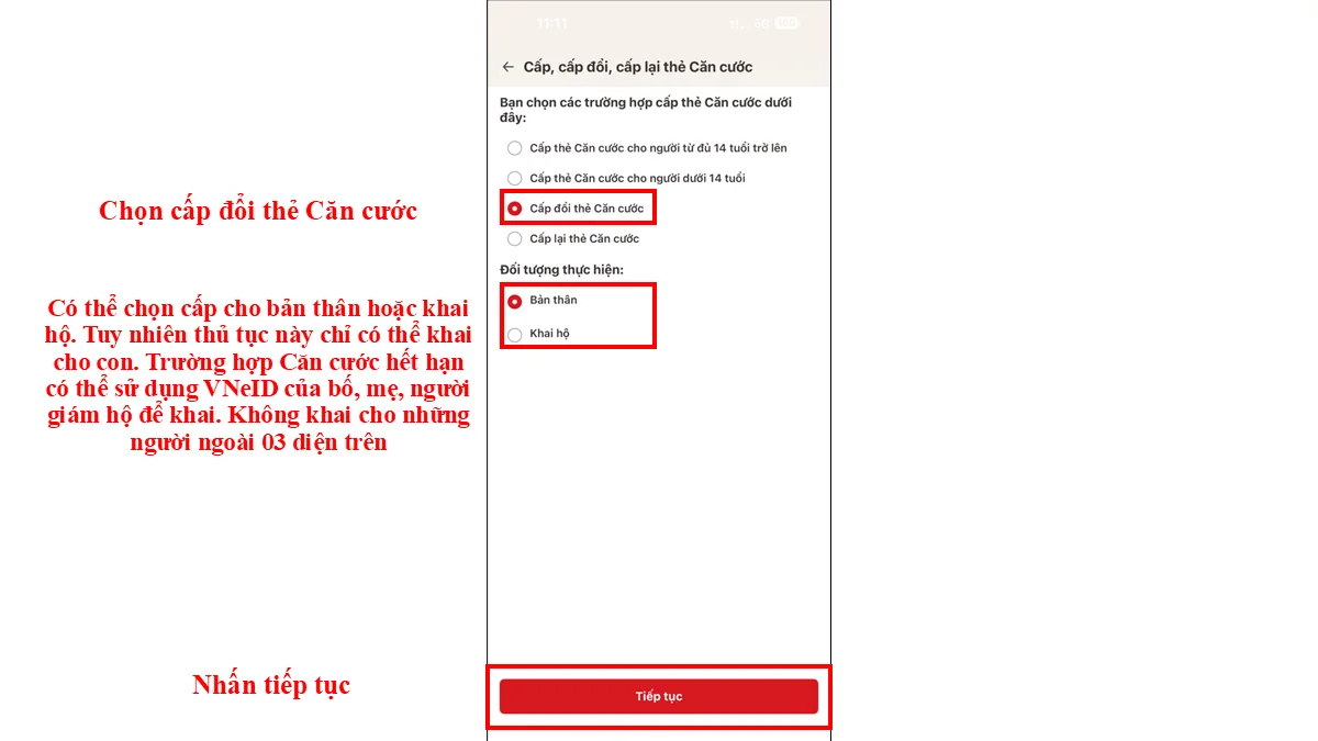 Có thể chọn cấp cho bản thân hoặc khai hộ. Tuy nhiên thủ tục này chỉ có thể khai cho con. Trường hợp Căn cước hết hạn có thể sử dụng VNeID của bố, mẹ, người giám hộ để khai. Không khai cho những người ngoài 03 diện trên