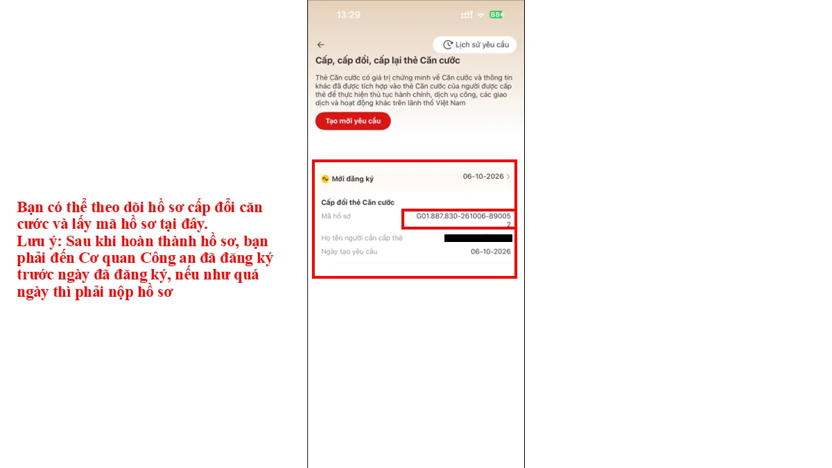 Bạn có thể theo dõi hồ sơ cấp đổi căn cước và lấy mã hồ sơ tại đây. Lưu ý: Sau khi hoàn thành hồ sơ, bạn phải đến Cơ quan Công an đã đăng ký trước ngày đã đăng ký, nếu như quá ngày thì phải nộp hồ sơ