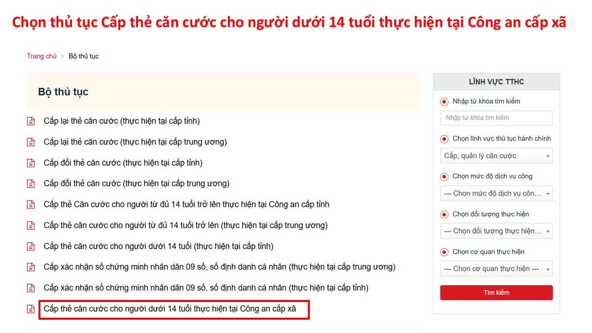 Chọn thủ tục Cấp thẻ căn cước cho người dưới 14 tuổi thực hiện tại Công an cấp xã