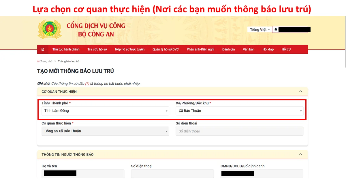 Lựa chọn cơ quan thực hiện (Nơi các bạn muốn thông báo lưu trú)