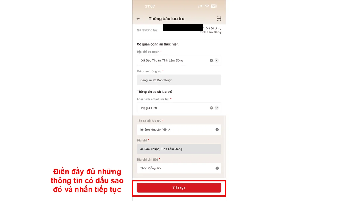 Điền đầy đủ những thông tin có dấu sao đỏ và nhấn tiếp tục