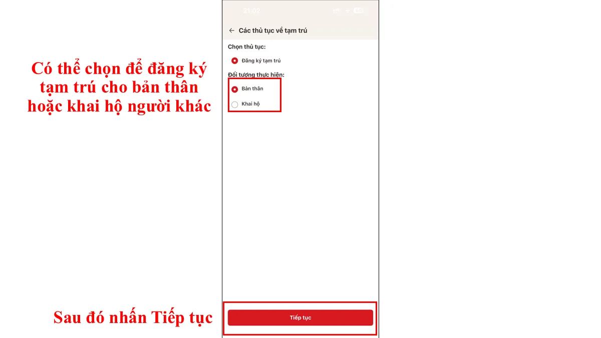 Có thể chọn để đăng ký tạm trú cho bản thân hoặc khai hộ người khác