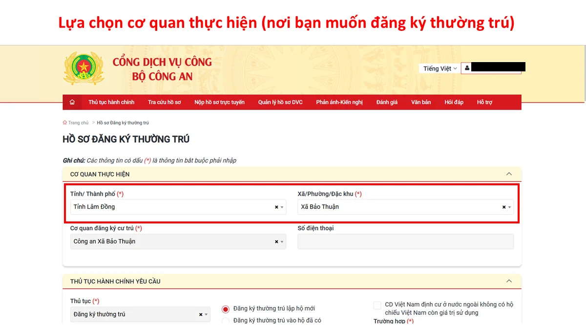 Lựa chọn cơ quan thực hiện (nơi bạn muốn đăng ký thường trú)