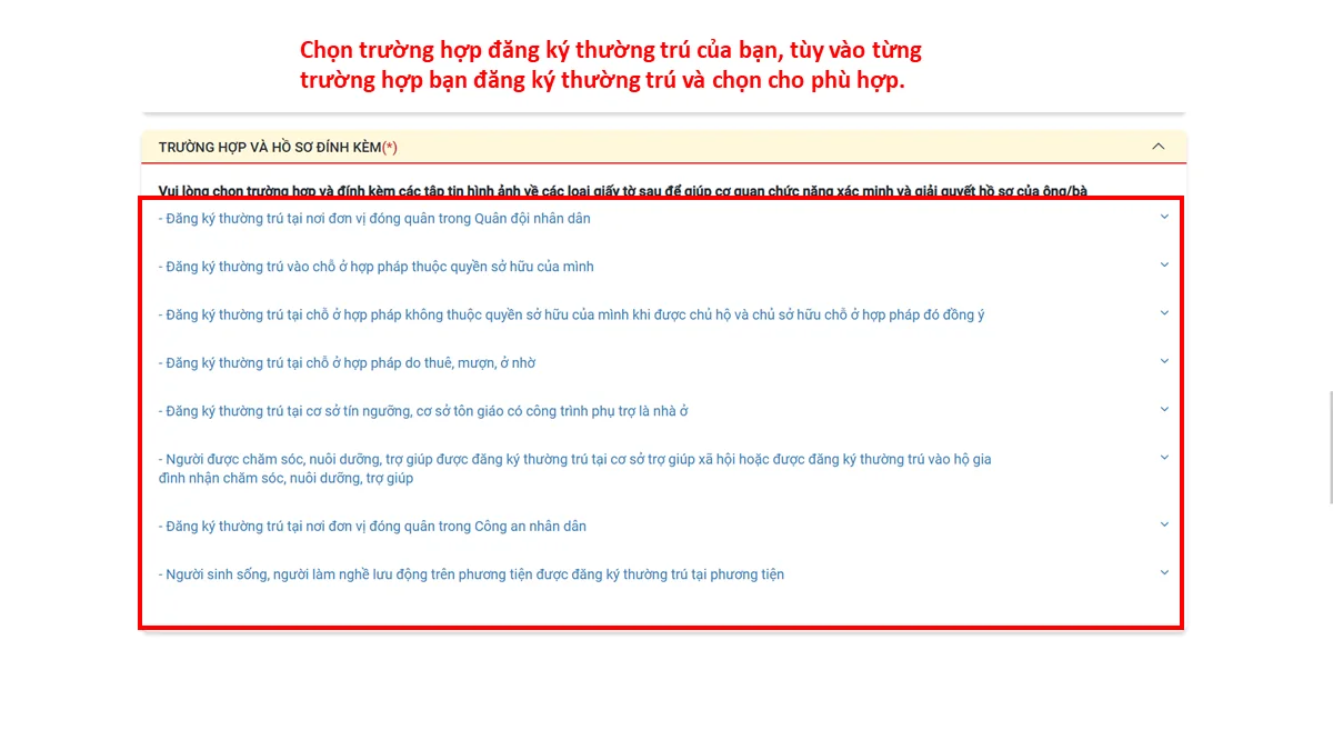 Chọn trường hợp đăng ký thường trú của bạn, tùy vào từng trường hợp bạn đăng ký thường trú và chọn cho phù hợp.