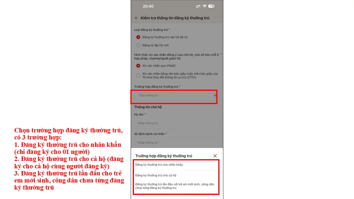 Chọn trường hợp đăng ký thường trú, có 3 trường hợp: 1. Đăng ký thường trú cho nhân khẩu (chỉ đăng ký cho 01 người) 2. Đăng ký thường trú cho cả hộ (đăng ký cho cả hộ cùng người đăng ký) 3. Đăng ký thường trú lần đầu cho trẻ em mới sinh, công dân chưa từng đăng ký thường trú