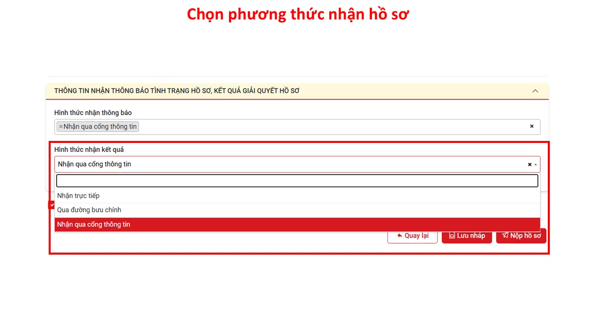Chọn phương thức nhận hồ sơ