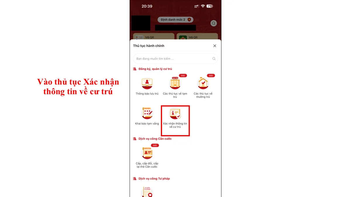 Vào thủ tục Xác nhận thông tin về cư trú